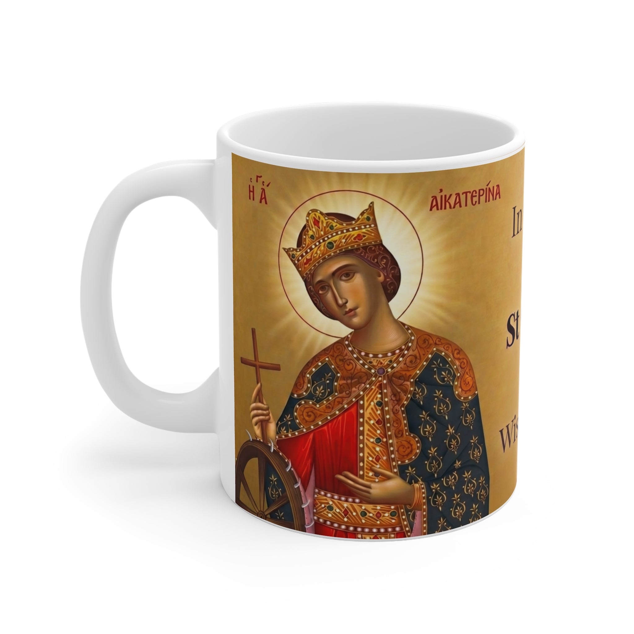 Saint Catherine of Alexandria Orthodox Christian Coffee Mug — Orthodox Christian Gift